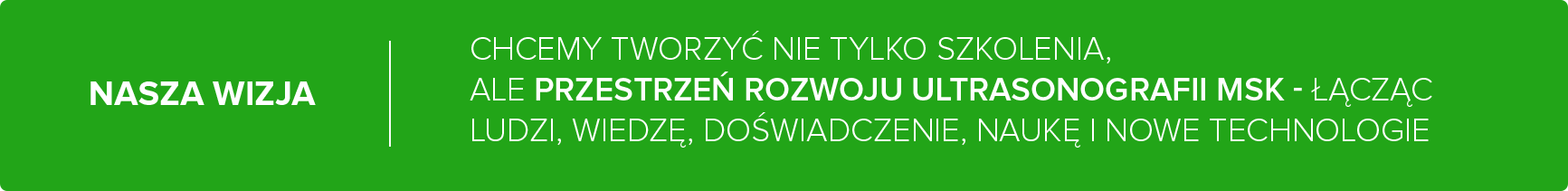 Nasza wizja